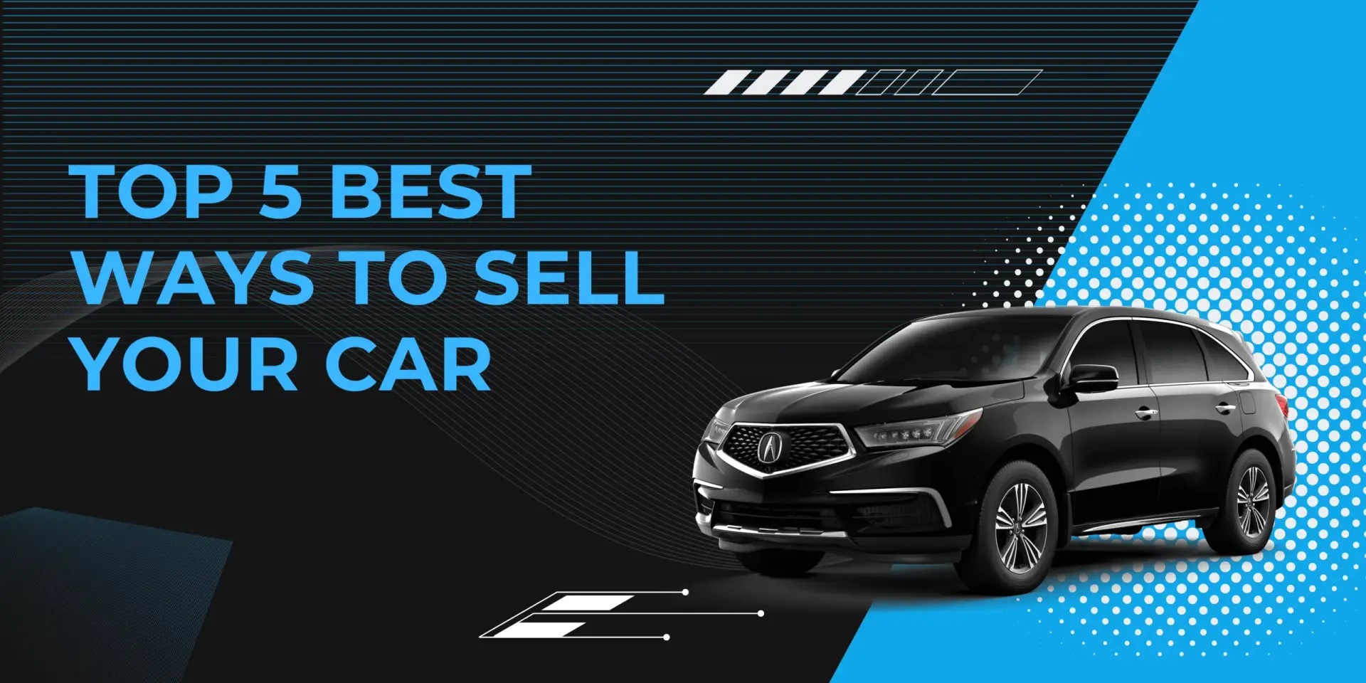 Top 5 best ways to sell your car